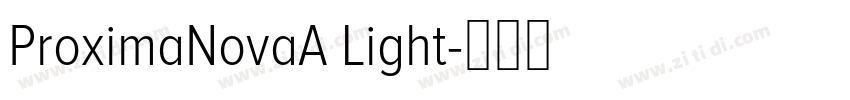 ProximaNovaA Light字体转换